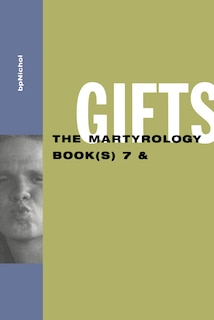 Couverture_Gifts: The Martyrology Book(s) 7 &