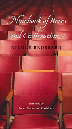 Notebook of Roses and Civilization