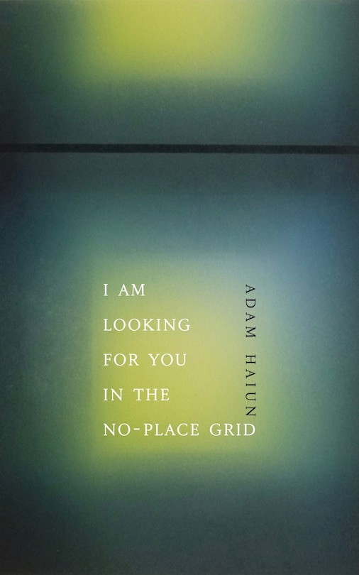Couverture_I Am Looking for You in the No-Place Grid
