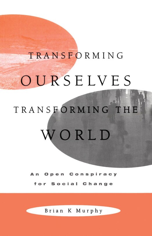 Front cover_Transforming Ourselves/Transforming the World