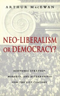 Front cover_Neo-Liberalism or Democracy?