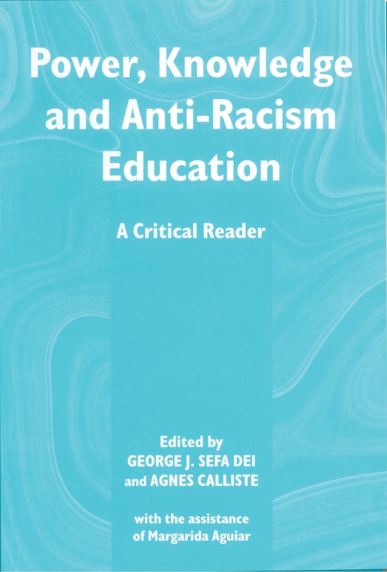 Couverture_Power, Knowledge and Anti-Racism Education