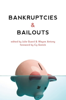 Front cover_Bankruptcies And Bailouts