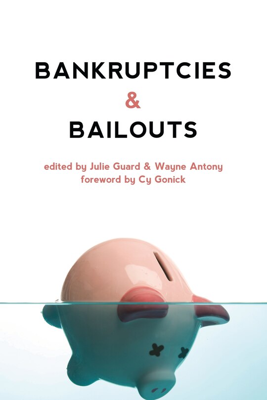 Front cover_Bankruptcies And Bailouts