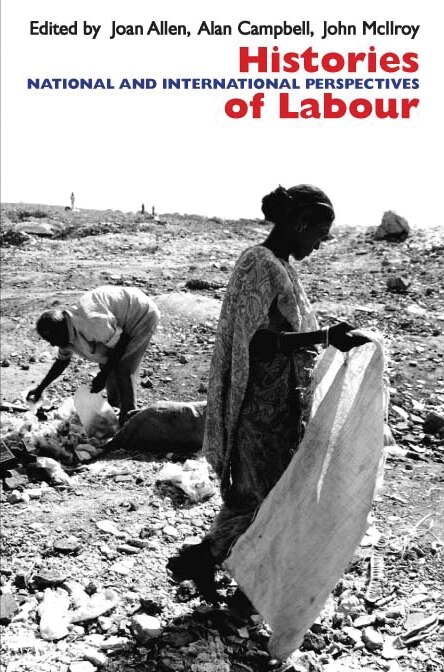 Histories of Labour: National and International Perspectives image number 0