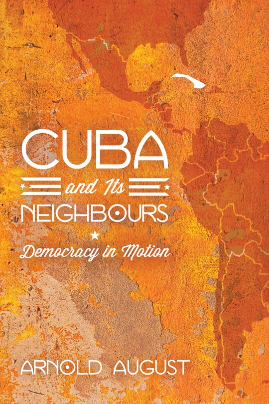 Couverture_Cuba and Its Neighbours