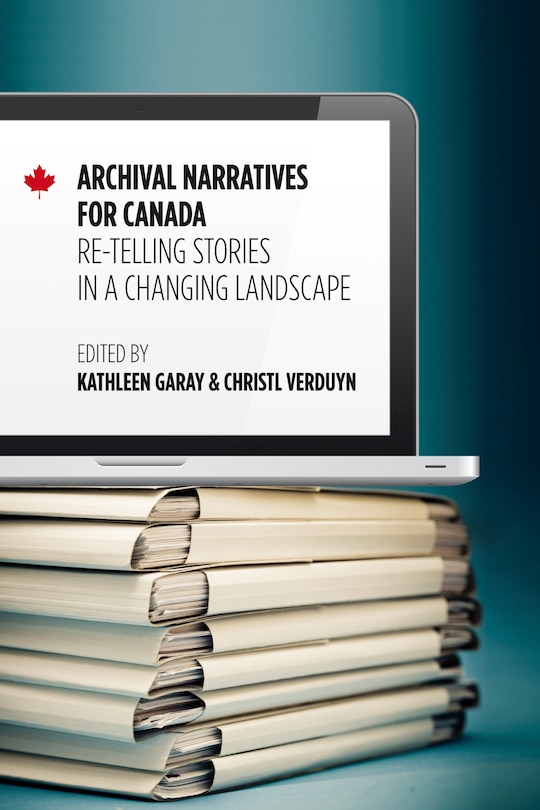 Couverture_Archival Narratives for Canada
