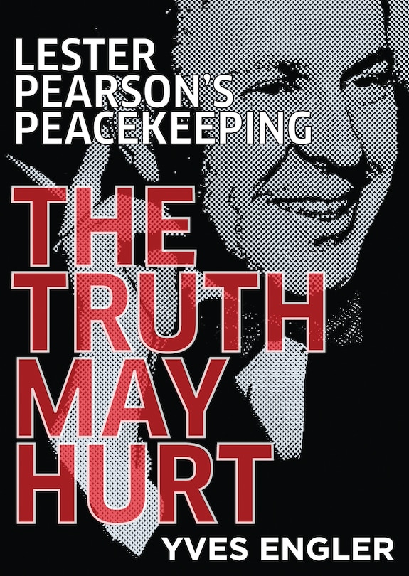 Front cover_Lester Pearson's Peacekeeping