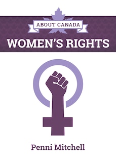 Front cover_About Canada: Women's Rights