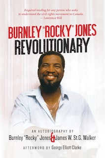 Front cover_Burnley “Rocky” Jones Revolutionary