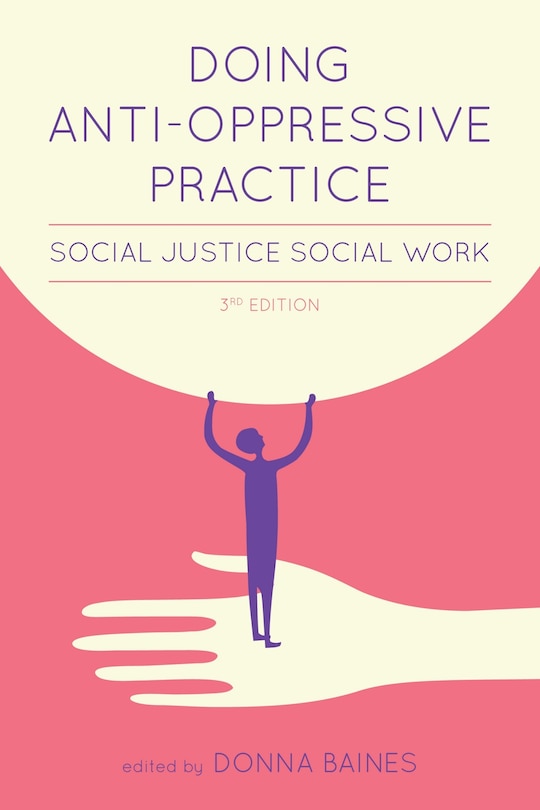 Front cover_Doing Anti-Oppressive Practice, Third Edition