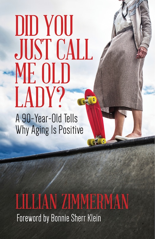 Front cover_Did You Just Call Me Old Lady?