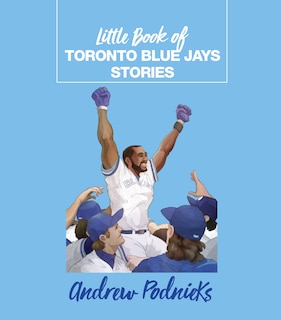 Front cover_LITTLE BK OF BLUE JAYS STORIES