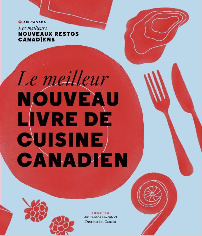 LE MEILLEUR NOUVEAU LIVRE DE CUISINE CANADIEN