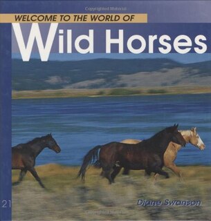 Front cover_Welcome To The World Of Wild Horses