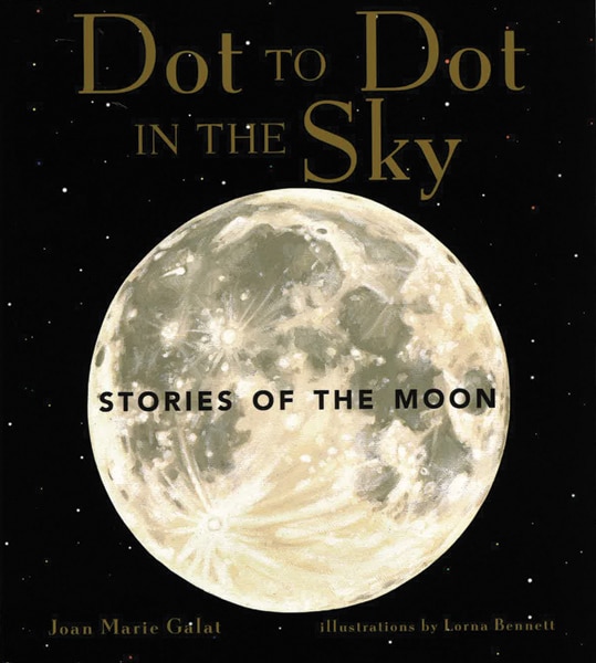 Front cover_Dot to Dot in the Sky: Stories of the Moon