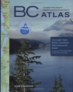 Couverture_BC Coastal Recreation Kayaking and Small Boat Atlas