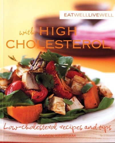 Couverture_Eat Well, Live Well With High Cholesterol