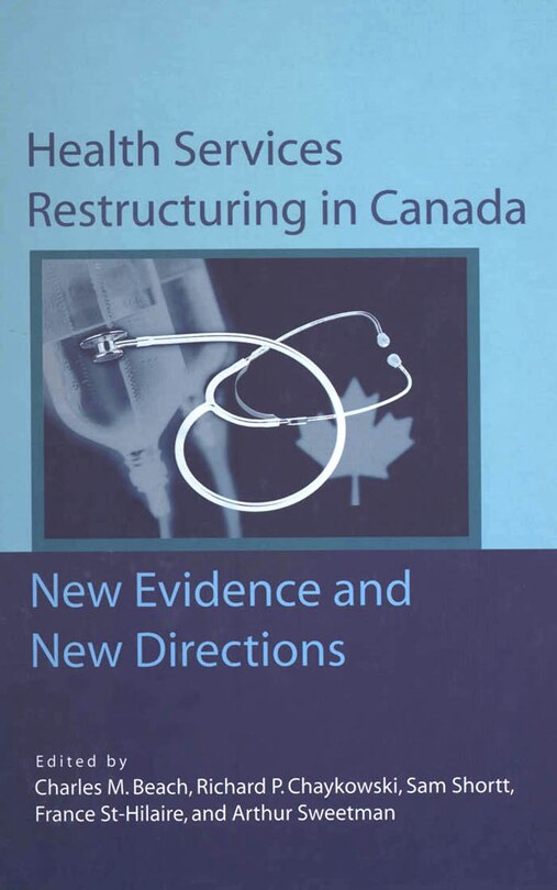 Front cover_Health Services Restructuring in Canada