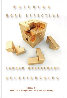 Couverture_Building More Effective Labour-Management Relationships