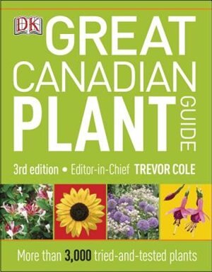 Couverture_Great Canadian Plant Guide 3rd Ed