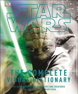 Front cover_Star Wars Complete Visual Dictionary