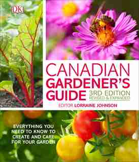 Canadian Gardener's Guide 3rd Edition by Dk