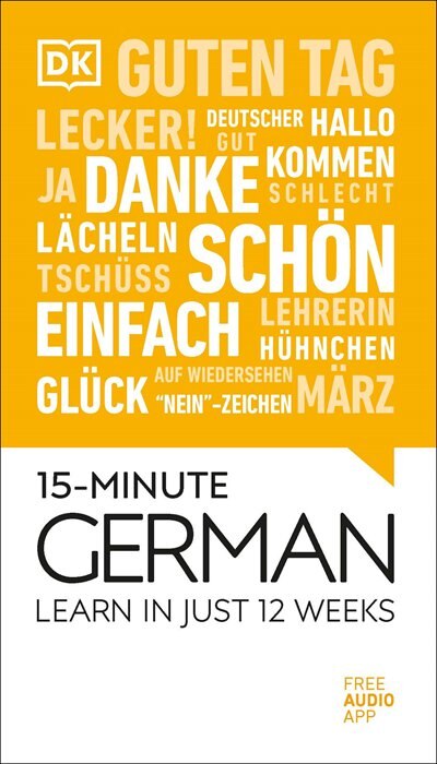 15-minute German 2020: Learn In Just 12 Weeks