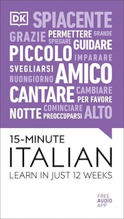 15-minute Italian 2020: Learn In Just 12 Weeks