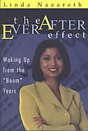 The Ever After Effect: Waking Up From Boom