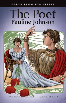 The Poet: Pauline Johnson