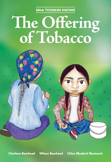 Front cover_Siha Tooskin Knows the Offering of Tobacco