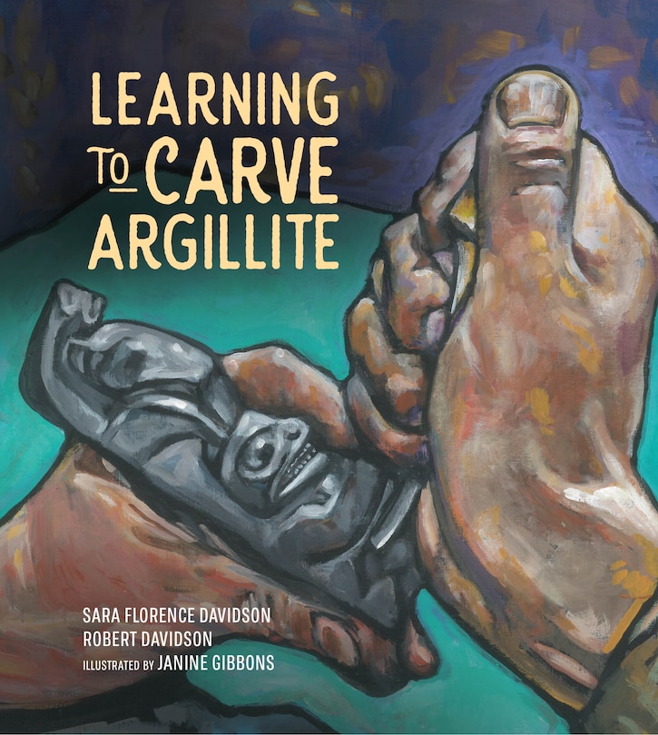 Front cover_Learning to Carve Argillite