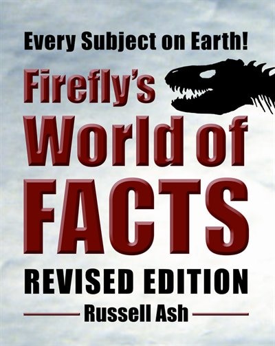 Firefly's World Of Facts