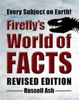 Firefly's World Of Facts by Russell Ash