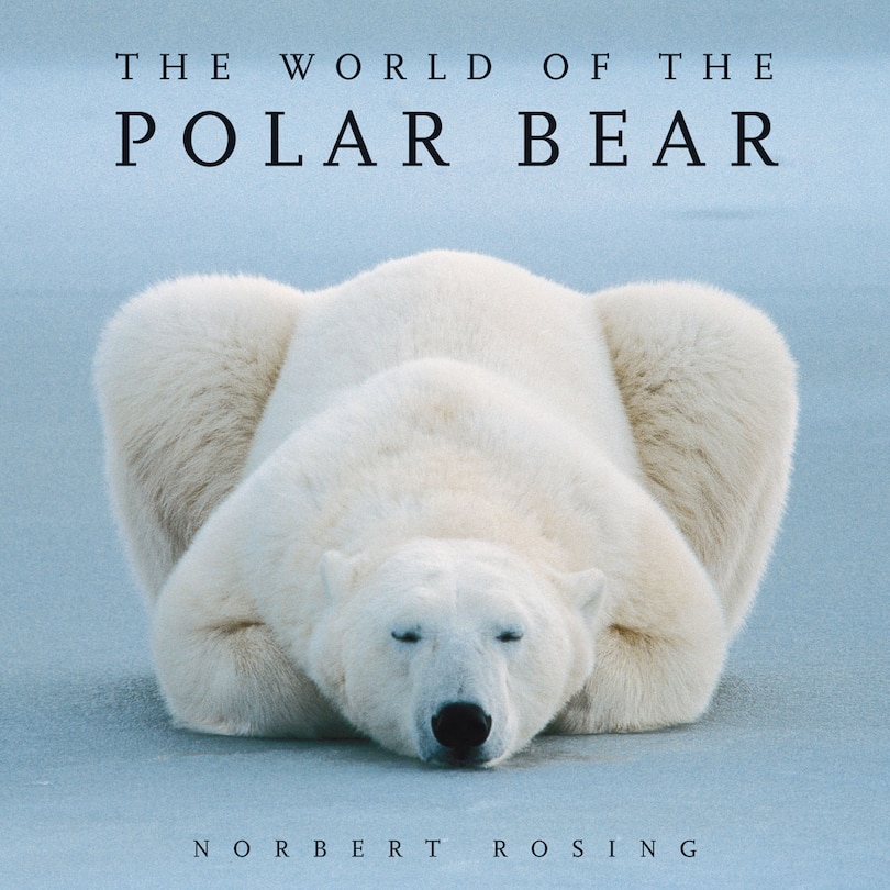 Front cover_The World of the Polar Bear