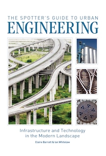 Front cover_The Spotter's Guide to Urban Engineering
