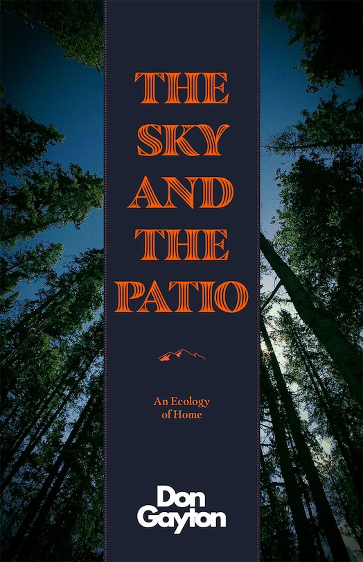 The Sky and the Patio: An Ecology of Home