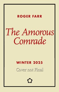 Front cover_The Amorous Comrade