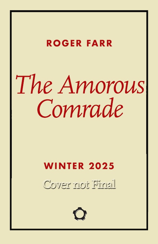 Front cover_The Amorous Comrade
