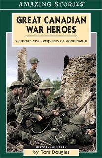 Couverture_Great Canadian War Heroes