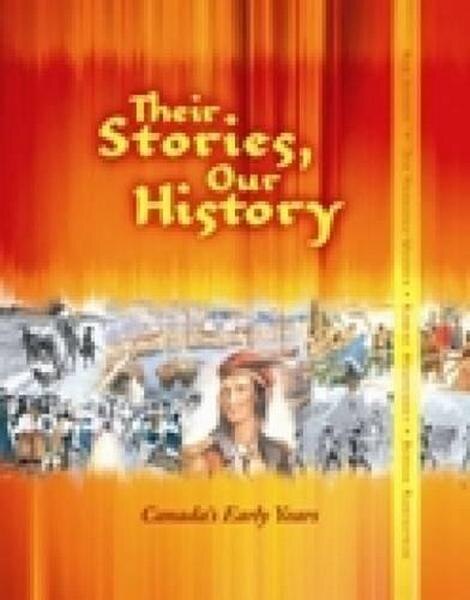 Couverture_Their Stories, Our History Student Book, Grade 7