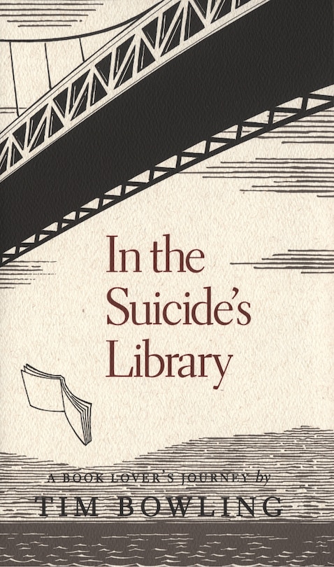 In the Suicide’s Library: A Book Lover’s Journey