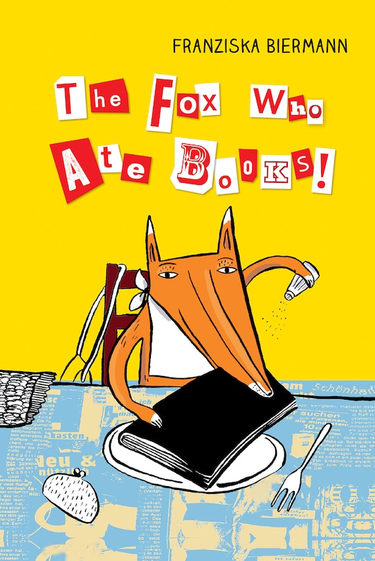 Front cover_The Fox Who Ate Books