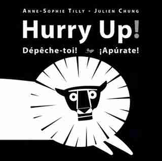 Hurry Up! de Anne-Sophie Tilly