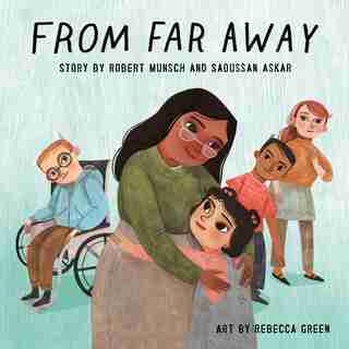From Far Away by Robert Munsch