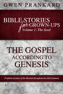 Front cover_Bible Stories For Grown-ups - Volume 1