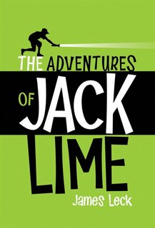 Front cover_The Adventures of Jack Lime