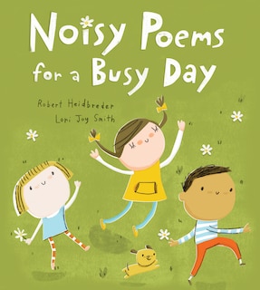 Front cover_Noisy Poems for a Busy Day