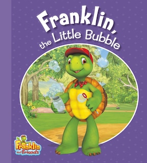 Couverture_Franklin, The Little Bubble